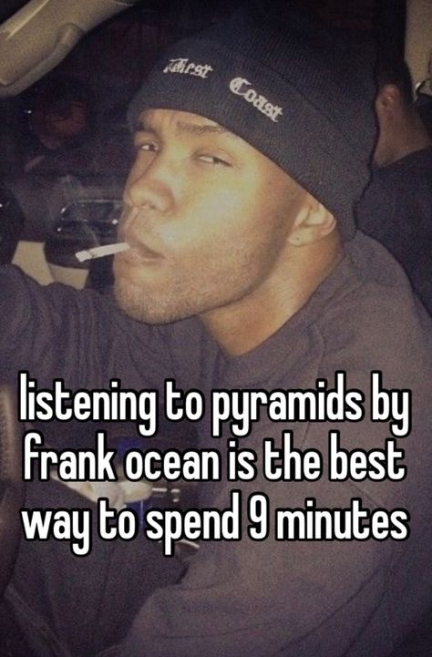 Pyramids By Frank Ocean, Pyramids Frank Ocean, Frank Ocean Songs, Frank Ocean Wallpaper, Music Rap, So Real, Frank Ocean, Tyler The Creator, Funny Reaction Pictures