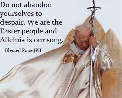 "Do not abandon yourselves to despair. We are the Easter people and Alleluia is our song." Holy Rosary Prayer, Pope Quotes, Rosary Prayers Catholic, Hopeful Quotes, Sink Inspiration, Pope Saint John Paul Ii, San Juan Pablo Ii, Catholic Company, St John Paul Ii