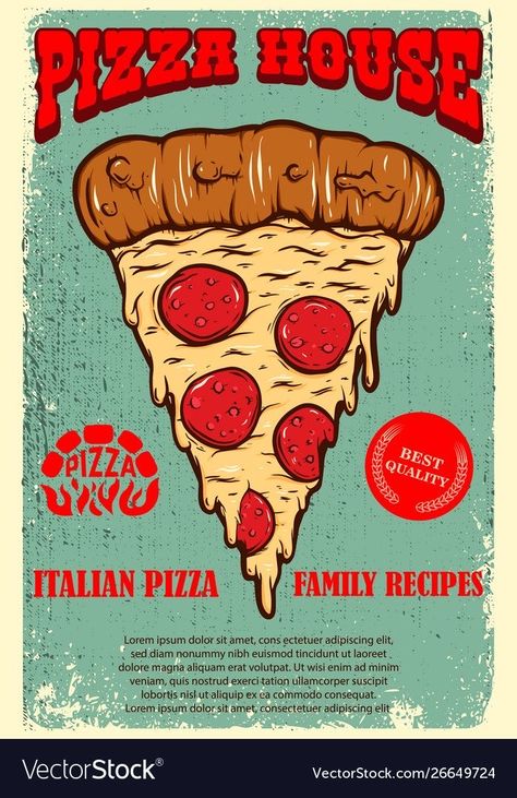 Illustration Design Poster, Pizza Vector, Pizza Poster, Pizza House, Pizza Logo, Restaurant Poster, Pizza Art, Pizza Design, Vintage Poster Design