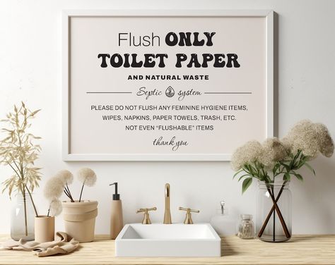 Flush Only Toilet Paper Septic System Sign Poster for Guests, Print at Home, Do Not Flush Bathroom Decor for Rent Airbnb Septic Notice - Etsy Septic System Sign, Septic System, Feminine Hygiene, Bathroom Remodel, Paper Towel, Toilet Paper, Bathrooms Remodel, Sign Poster, For Rent