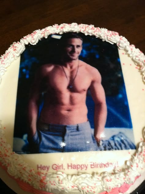 My Ryan Gosling birthday cake--AKA The Gos-cake. Ryan Gosling Birthday, Ryan Gosling, Birthday Cake, Cake, Birthday