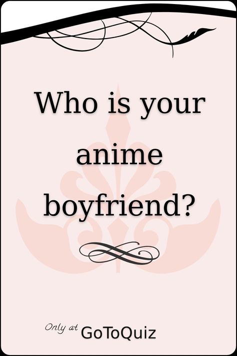 "Who is your anime boyfriend?" My result: Lelouch Vi Britannia As A Boyfriend Anime, Obey Me Quiz, Spicy Animes, Mbti Boyfriend, Your Type Of Guy, Who Is My Boyfriend, Mha Quiz, Who Is Your Mha Boyfriend Quiz, Otaku Test