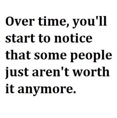 I'm glad we're aren't friends anymore...i can be a happier person without her drama bull crap...now I can focus on my true friend and things I love....I have a big future ahead of me, and I don't need her to get in the way. Negative Friends, Without You Quotes, Not Friends Anymore, When To Let Go, Earth Quotes, Friends Ideas, Quotes About Moving, Aquarius Truths, Not Worth It