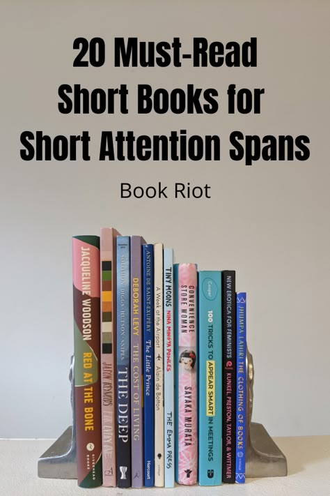 20 Must-Read Short Books for Short Attention Spans From BookRiot.com | Short Books | Short Novels | Focus | Books | Reading | #ShortBooks #Reading #Focus #Books Books For Focus, Short Non Fiction Books, Quick Books To Read, Best Short Novels To Read, Short Book Club Books, Fictional Books Worth Reading, Good Short Books To Read, Good Short Books, Easy To Read Books