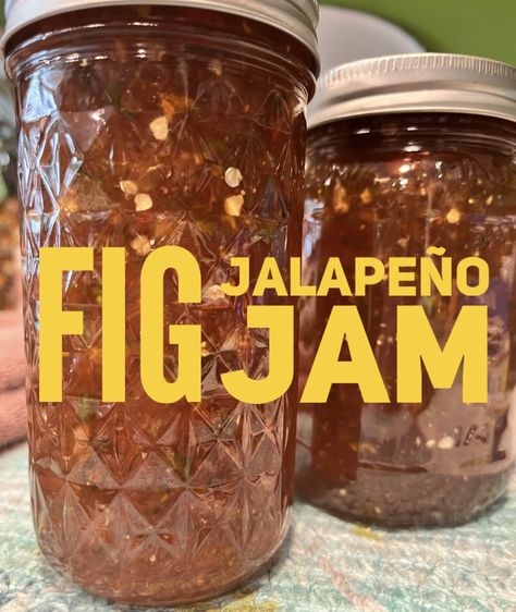 Jalapeno Jam Recipe, Fig Jelly, Fig Bush, Fig Preserves Recipe, Water Bath Canning Recipes, Fig Preserves, Pepper Jam, Pepper Jelly Recipes, Fig Jam Recipe