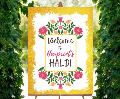 Unique Wedding Signs, Name Boards, Digital Signs, Haldi Ceremony, Wedding Posters, Desi Wedding, Unique Weddings, Sign Poster, Welcome Sign