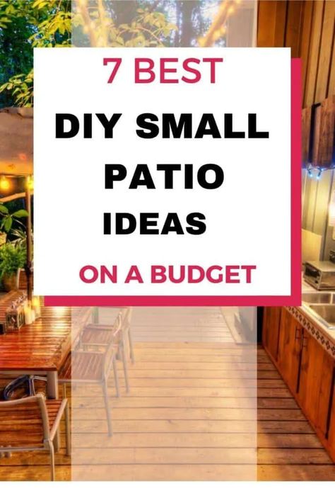 43 DIY Small Patio Ideas On A Budget Less Than $400! - OUT AND BEYOND Diy Small Patio Ideas, Diy Small Patio, Patio Ideas Townhouse, Small Patio Ideas On A Budget, Small Patio Ideas, Patio Ideas On A Budget, Small Patio Design, Small Patio Decor, Easy Patio