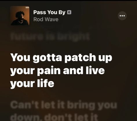 Rodwave Wallpapers, Lyrics That Hit Hard, Rod Quotes, Rod Wave Lyrics, Rod Wave Quotes, Cute Insta Captions, Trust Yourself Quotes, Waves Song, Story Lyrics