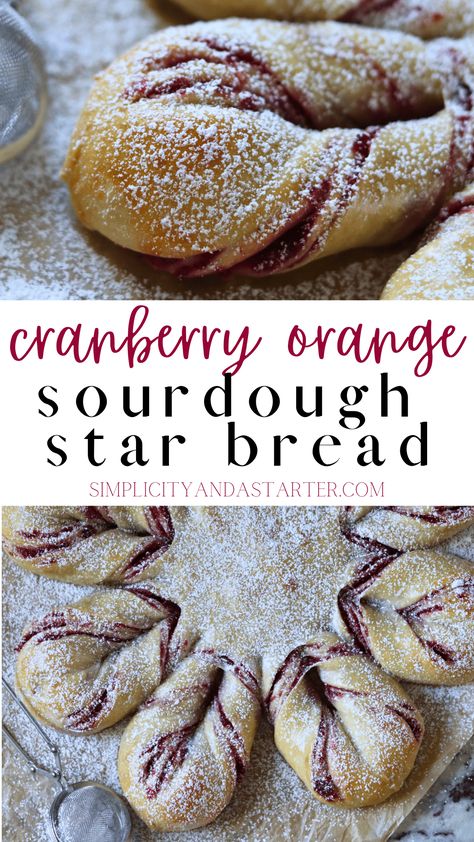 Cranberry Orange Sourdough Star Bread is a festive treat featuring a tangy sourdough star filled with a delightful homemade orange cranberry sauce, creating a perfect balance of sweetness and tartness. The decorative star shape, adorned with a dusting of confectioner's sugar, adds a visually stunning touch to this holiday-inspired baked delight. Sourdough Christmas Star Bread, Sourdough Chocolate Star Bread, Sourdough Star Bread Recipe, Decorative Sourdough Bread, Sweet Sourdough Starter, Sourdough Orange Rolls, Sourdough Star Bread, Sourdough Christmas Gift, Sourdough Recipes Desserts