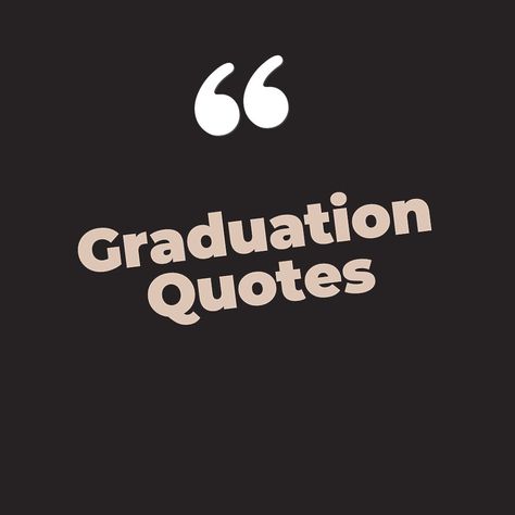 Staggering graduation quotes that are little-known but priceless College Life Quotes Memories Short, University Graduation Quotes, Quote For Graduation Funny, Qoutes About Graduating, Graduation Quotes University, Graduation Qoute Ideas Short, Happy Graduation Quotes, Motto In Life For Students Graduation, College Graduation Quotes