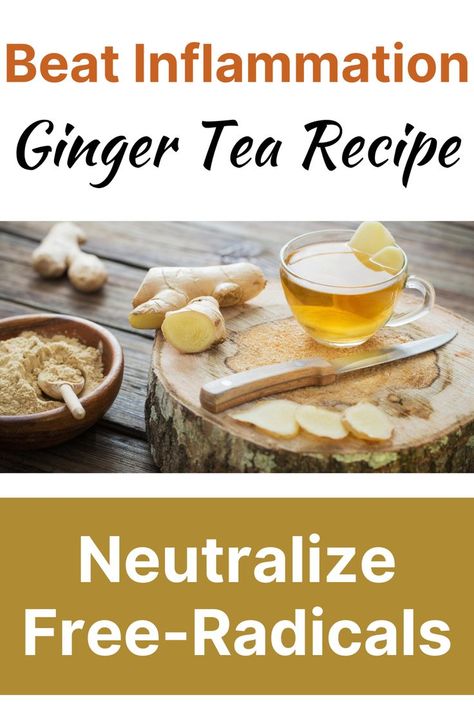 ginger tea recipe for inflammation Best Tea For Inflammation, Tea For Inflammation, Turmeric Ginger Tea, Ginger Tea Recipe, Tea For Colds, Best Herbal Tea, Fresh Turmeric, Tea Recipe, Ginger Tea