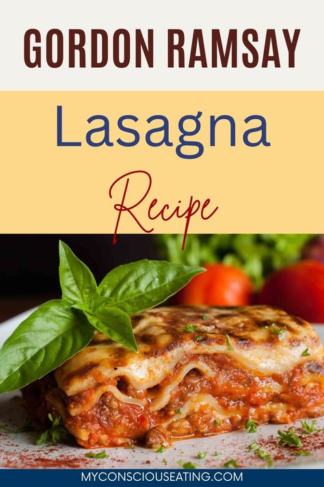 Lasagna Bechamel Sauce, Gordon Ramsay Lasagna Recipe, Gordon Ramsay Recipes, Gordon Ramsey Recipes, Pasta Casseroles, Béchamel Sauce, Best Lasagna Recipe, Gordon Ramsay Recipe, Lasagna Ingredients