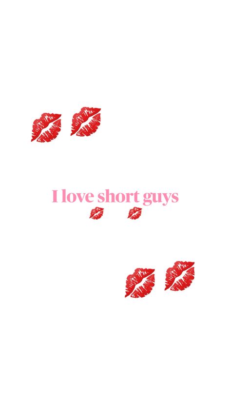 (I like a guy that’s shorter than me) When He's Shorter Than You, When He Chokes You, When He Touches You, I Heart Short Guys, I Love Short Guys, Short Guy Quotes, Boys Are Meant To Ruin Your Lipstick, How To Compliment A Guy, Boy Crush Quotes