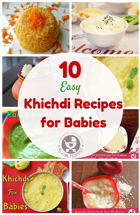 Khichdi Recipes, 10 Month Old Baby Food, Indian Baby Food Recipes, Recipes For Babies, Baby Food By Age, Kids Cooking Recipes, Healthy Baby Food, Weaning Recipes, Baby Food Storage