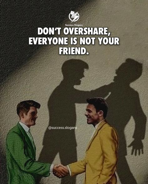 Be cautious about oversharing; not everyone is your friend. 🤫 - √ True or not? COMMENT below 👇 √ TAG your brother who need to see this! √ FOLLOW 👉🏻 @success.slogans - √ Feel free to use content, just give credit @success.slogans . . √ The best way to change people’s thinking is through the pictures! - - - - ⠀⠀⠀⠀⠀⠀⠀ - #StayPrivate #GuardYourHeart #ChooseWisely #TrustIssues #KeepItToYourself #InnerCircle #ProtectYourEnergy #BeSelective #NotEveryoneCares #TrueFriends #MindfulSharing #WatchYou... Not Everyone Is Your Friend, Tag Your Brother, Keep It To Yourself, Tshirt Printing, Tshirt Printing Design, Guard Your Heart, Trust Issues, Choose Wisely, Printing Design