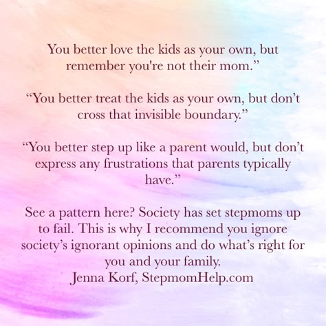 Quotes For Blended Families, Being A Stepmom Quotes, Bonus Parent Quotes, Good Stepmom Quotes, Step Mom Quotes Challenges, Stepmom Struggles Truths, Disengage Stepmom Quotes, Disengaged Stepmom, Bio Mom Hates Stepmom