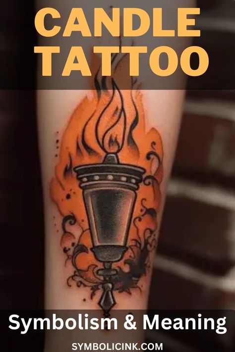 Candle Tattoo Meaning: Symbolism Burning Candle Tattoo, Candle Tattoo Design, Draw A Candle, Tattoo Symbolism, Candle Tattoo, Tattoo Meanings, Tattoo Placement Ideas, Memorial Candle, Getting A Tattoo