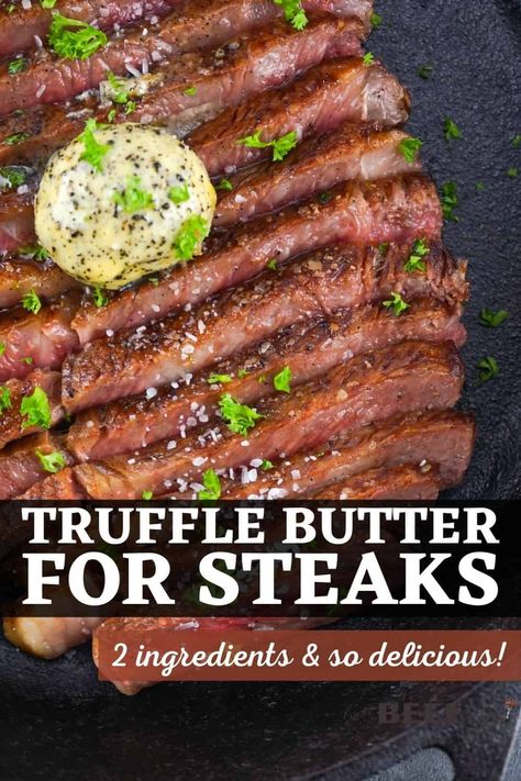 Butter Steak Recipe, Truffle Butter Recipe, Butter For Steak, Black Truffle Recipe, Black Truffle Butter, Truffle Oil Recipes, Lamb Roast Recipe, Smoked Burgers, Truffle Sauce