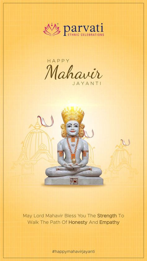 May Lord Mahavir bless you with the strength of Tolerance and Empathy on the auspicious day of Mahavir Jayanti Lord Mahavir, Happy Mahavir Jayanti, Mahavir Jayanti