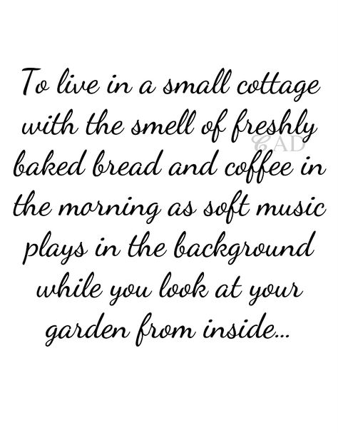 Cottage Life Quotes, Cottage Quotes, Cozy Life, Beautiful Places To Live, Quaint Cottage, Joseph Campbell, Band Ghost, Quaint Village, Small Cottage