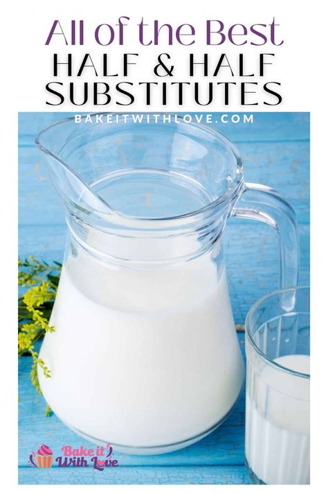 A half & half substitute can easily come in handy when you don't have any in the fridge and you need it for a recipe! These simple swaps are easy to find and work perfectly for all of your baking and cooking needs! You most likely already have what you need in your refrigerator! BakeItWithLove.com #bakeitwithlove #half&half #substitute #milk #cream #baking #cooking Substitute For Half And Half In Recipe, Half And Half Substitution, Make Half And Half From Milk, How To Make Half And Half With Milk, How To Make Half And Half, Substitute For Half And Half, What Is Half And Half, Diy Half And Half, Homemade Half And Half