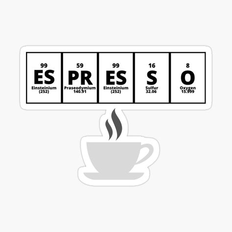 Get my art printed on awesome products. Support me at Redbubble #RBandME: https://www.redbubble.com/i/sticker/Espresso-Periodic-Table-by-StylesbyCibs/71885975.EJUG5?asc=u Creative Periodic Table, Coffee Icon Logo, Coffee Chemistry, Coffee Icon, Coffee Business, Coffee Corner, Coffee Lovers, Chemistry, Coffee Lover