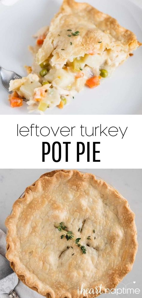 Use leftovers from Thanksgiving to make this easy homemade turkey pot pie. The ultimate comfort food that’s made with a flaky pie crust and a creamy pot pie filling. #turkey #turkeyrecipes #leftoverturkey #leftoverturkeyrecipes #potpie #turkeypotpie #homemade #dinner #dinnerrecipes #comfortfood #recipes #iheartnaptime Turkey Pot Pie Recipe Easy, Turkey Pot Pie Easy, Easy Leftover Turkey Recipes, Pot Pie Recipe Easy, Turkey Pot Pie Recipe, Turkey Pie, Well Plated, Savory Tarts, Leftover Recipes