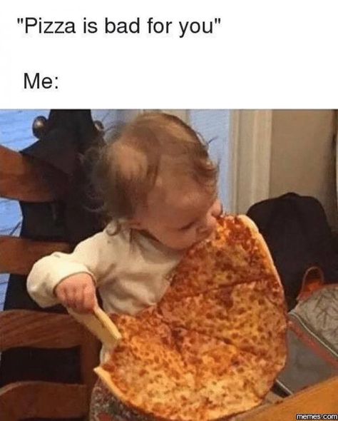 Nope, I don't need any negativity here. LOL  ...  ctto Pizza Meme, Piece Of Pizza, Pizza Funny, Eat Pizza, Food Humor, Bones Funny, Funny Kids, Funny Images, Really Funny