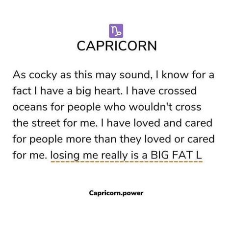 Capricorns Are The Best, Refocus Quotes, About Capricorn, Gang Quotes, Love You Forever Quotes, All About Capricorn, Capricorn Season, Inspirational Life Lessons, Capricorn Love