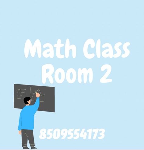 Math Classroom Bloxburg, Bloxburg Math Decal Codes, Bloxburg School Classroom Decals, Bloxburg Class Decals, Bloxburg Math Class Decals, Bloxburg Classroom Ideas, Bloxburg Classroom, Town Decals, Bloxburg Ids