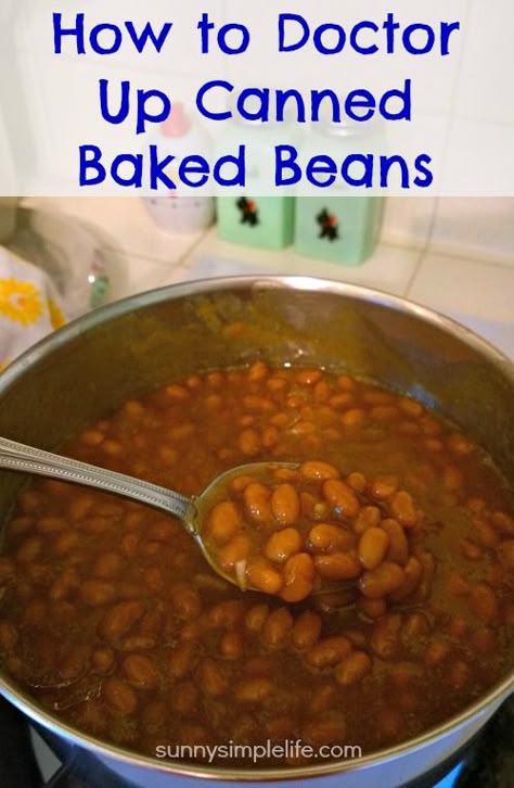 How To Doctor Up A Can Of Baked Beans, How To Spice Up Canned Baked Beans, How To Make Canned Baked Beans Better, Oven Baked Beans From Can, How To Doctor Up Canned Baked Beans, Bushes Baked Beans Doctored, Doctored Up Baked Beans From A Can, Canned Baked Beans Doctored, Easy Baked Beans From Canned Beans