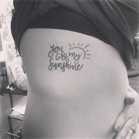 Sunshine Tattoo Ideas, Sunshine Tattoos, My Sunshine Tattoo, Sunshine Tattoo, Romantic Tattoo, Omerta Tattoo, Sun Tattoos, Tattoo Font, Tattoo Designs For Girls