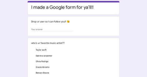 This was my first Google form hope you guys like it!! Make A Book Google Form, Google Form Questions For Friends, Google Forms Templates, Girlfriend Application, Make A Boyfriend, Fun Online Quizzes, Questions For Friends, Google Form, Online Quizzes