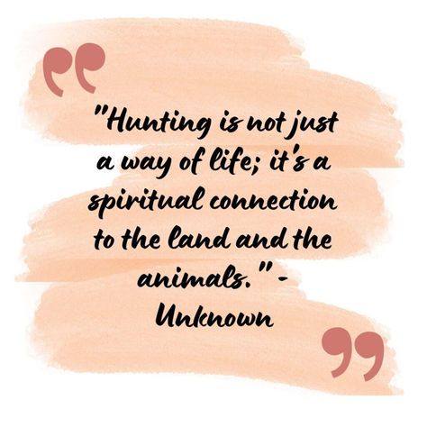 Deer Hunting Quotes Inspirational, Hunting Quotes Inspirational, Women Hunting Quotes, Bow Hunting Quotes, Women Deer Hunting, Deer Hunting Quotes, Deer Quotes, Hunter Quotes, Hunter Quote