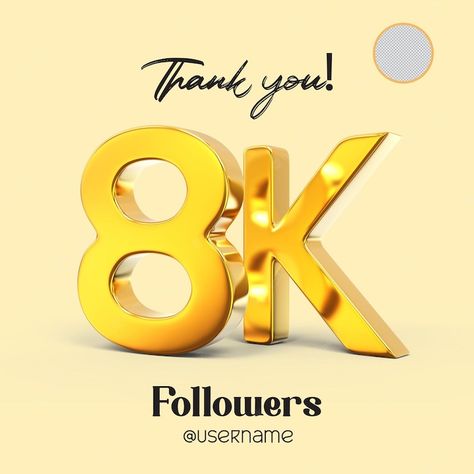 Premium PSD | Followers thank you golden 8k numbers K Logos, Birthday Flyer, Instagram Background, Construction Logo, Design Tools, 8k Followers, Cute Quotes For Friends, Birthday Background, Couple Images