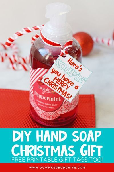 This Christmas hand soap gift DIY is a great last-minute gift idea for friends, neighbors, or even the mailman! Free printable tags too! Christmas Hand Soap Gift DIY | Hand Soap Gift Idea | Christmas Soap Gift Idea | Christmas Hand Soap Gift | Christmas Gift Idea | DIY Christmas Gift | Christmas Gift Idea Printable Free | Down Redbud Drive #christmasgift #handsoap #soapgift #freeprintables #diychristmas #diygift Christmas Soap Gift, Hand Soap Gift, Diy Hand Soap, Diy Christmas Tags, Gag Gifts Christmas, Soap Gifts, Christmas Soap, Free Printable Gifts, Free Printable Gift Tags