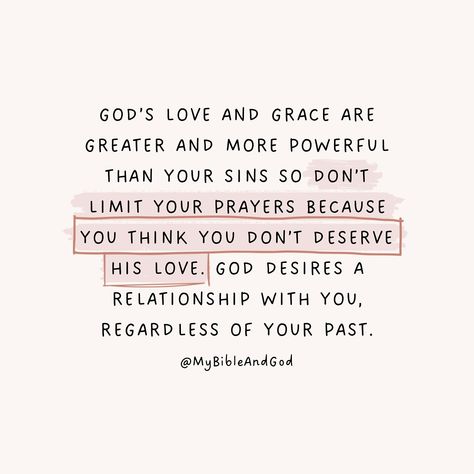 God’s love and grace are more powerful than our sins. We shouldn’t let our past mistakes or feelings of unworthiness hold us back from praying and seeking a relationship with Him. Remember, you’re not praying because of who you are — you’re praying because of who He is. — Luke 15:11-32 (The Parable of the Prodigal Son): This parable illustrates God’s desire for a relationship with us, despite our past mistakes and rebellions. — Hebrews 4:16: “Let us then approach God’s throne of grace with ... Luke 15:11-32, Parable Of The Prodigal Son, Luke 15, Hebrews 4, Hebrews 4 16, The Prodigal Son, Past Mistakes, God Things, Throne Of Grace