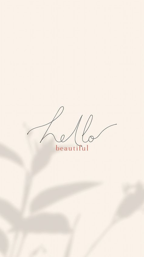 Download premium vector of Hello beautiful mobile wallpaper vector by Aew about minimal, beauty, iphone wallpaper, wallpaper, and typography 2041761 Indigo Blue Paint, Iphone Minimalist Wallpaper, Hello Pictures, Thought Wallpaper, Handwritten Design, Hello Wallpaper, Beauty Iphone Wallpaper, Minimal Beauty, Mobile Background