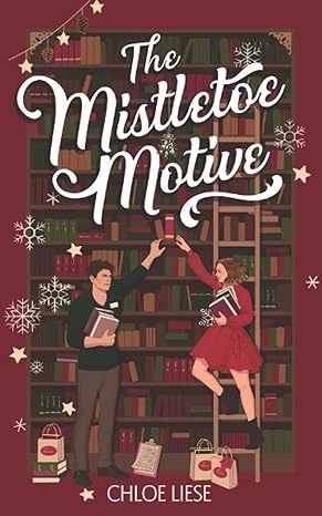 The Mistletoe Motive Aesthetic, The Mistletoe Motive, Christmas Book Cover, Chloe Liese, Christmas Romance Books, Christmas Romance, Holiday Romance, Tbr List, Online Friends