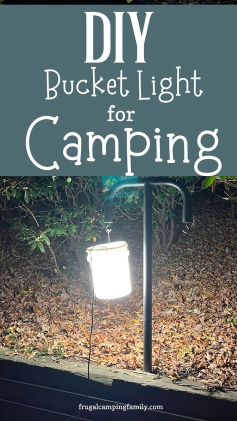 Camp Light Bucket, Camp Buckets With Lights, Bucket Lights For Camping, Camping Light Buckets, Bucket Light For Camping, Camping Buckets With Lights Diy, Camping Buckets With Lights, Camper Lights, Easy Camping Hacks