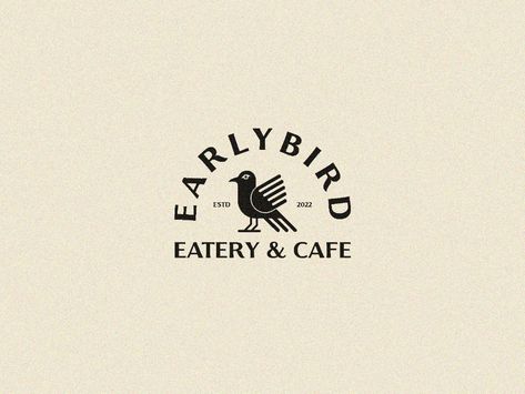 Early bird eatery & cafe by Sazzad Hosen on Dribbble Cafe Logo Design, Coffee Shop Branding, Bird Logo Design, Cafe Branding, Modern Cafe, Coffee Shop Logo, Cafe House, Coffee Logo, Cafe Logo