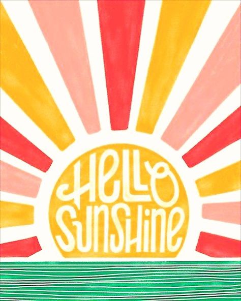 Sunshine Canvas Painting, Sunshine Logo Design Inspiration, Sunshine Calligraphy, Hello Sunshine Door Sign, Sunshine Typography, Wave Goodbye, Friday Weekend, Time To Relax, Countdown Calendar