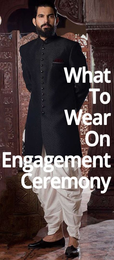 What To Wear On Engagement Ceremony Ring Ceremony Outfit For Men, Men Engagement Outfit, Indian Engagement Outfit, Engagement Dress For Groom, Indian Engagement, Indian Marriage, Simply Dress, Engagement Ceremony, Suit Pattern