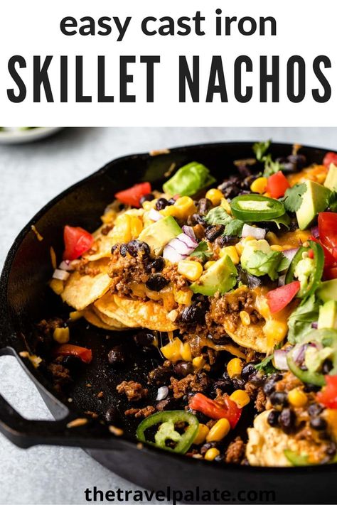 Cast Iron Nachos, Cast Iron Recipes Dinner, Skillet Nachos, Cast Iron Skillet Recipes Dinner, Nachos Recipe Beef, Nachos Recipe Easy, Iron Skillet Recipes, Cast Iron Skillet Recipes, Cast Iron Recipes