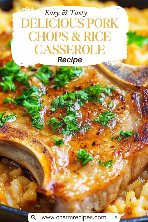 Pork Chops With Rice Casserole, Pork Chop Recipes Casserole, Baked Pork Chop And Rice Recipes, Pork Chops And Rice Bake, Pork Chops And Rice Casserole Baked, Pork Chops With Rice Baked, Pork Chops Rice Casserole, Pork Chops & Rice, Pork And Rice Casserole Recipes