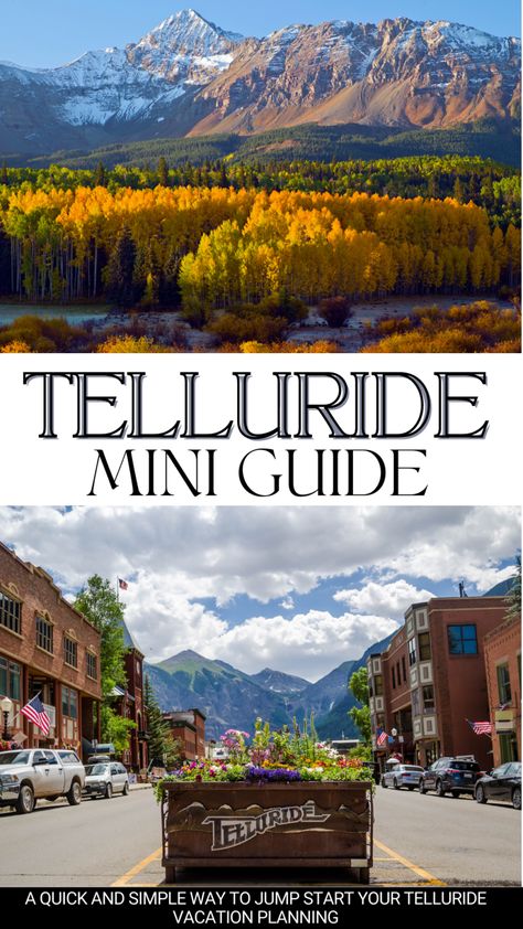 Telluride Colorado- A Mini Guide - Life on Lavender Telluride Colorado Fall, Telluride Colorado Summer, Colorado Family Vacation, Telluride Ski Resort, Ouray Colorado, Snow Board, Colorado Trip, Colorado Fall, Colorado Ski