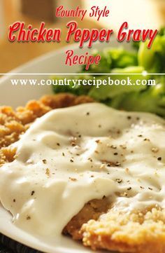 Delicious, easy to make Chicken Pepper Gravy. #gravy #chicken Gravy For Country Fried Steak, Milk Gravy Recipe Country, Peppered Gravy Recipe, White Pepper Gravy Recipe, Country Style Gravy, Country Fried Steak Gravy, Pepper Gravy Recipe, Peppered Gravy, Steak Mashed Potatoes