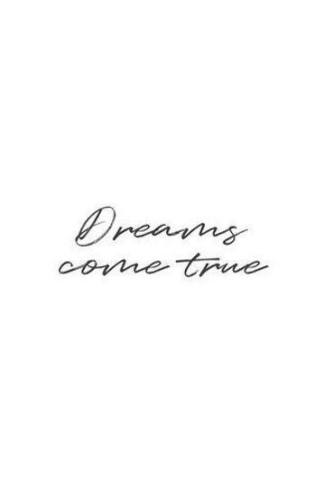 Dreams Come True Quotes, Dreamy Quotes, Make Dreams Come True, True Tattoo, Self Improvement Quotes, Never Stop Dreaming, Hand Tattoos For Guys, My Dream Came True, Dream Quotes