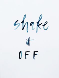 Try Again Quotes on Pinterest | Adrenaline Quotes, Overreacting ... Good Quotes, Shake It, Shake It Off, Infj, Note To Self, Pretty Words, The Words, Spray Paint, Beautiful Words