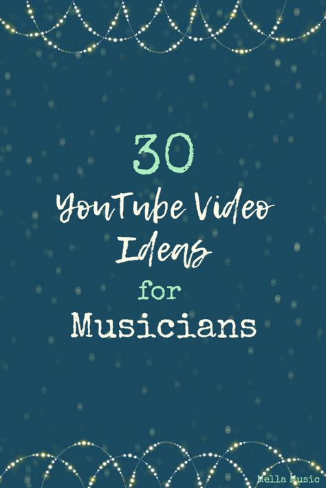 30 Easy and Reusable Video Ideas for Musicians! Youtube Content Ideas, Music Hacks, Music Education Lessons, Songwriting Prompts, Songwriting Inspiration, Music Basics, Education Posters, Music Industry Business, Youtube Video Ideas